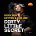 Cover art for "Rory Hoy, Kitten & The Hip — Dirty Little Secret (Turntill & Merlin Remix)"