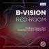 Cover art for "B-Vision — Red Room (Original Mix)"