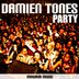 Cover art for "Damien Tones — Party"