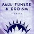 Cover art for "Egoism, Paul Funkee — Zigmund (Strichkot Remix)"