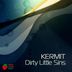 Cover art for "Kermit — Dirty Little Sins (Jose Sobero, Ramiro Puente & Raul Rojav Remix) (Jose Sobero)"