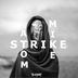 Cover art for "Mike Atom DJ — Strike"