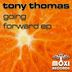 Cover art for "Tony Thomas — Going Forward"