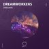 Cover art for "Dreamworkers — Dreamin"