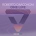 Cover art for "Roberto Cavicchioni — One Life"