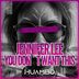 Cover art for "Jennifer Lee — You Don´t Want This (Original Mix)"