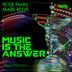 Cover art for "Dr. Motte, Jam El Mar — Music Is The Answer (PETER PAHN Remix)"