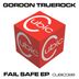 Cover art for "Gordon Truerock — Fail Safe"