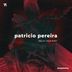 Cover art for "Patricio Pereira — Never Gonna Break (Original Mix)"