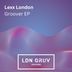 Cover art for "Lexx London — Soul Groover"