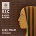 Cover art for "BSC — Less Than feat. Rainy Payne (DM 70's Love Groove Mix) (Douglas Marques)"