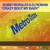 Cover art for "Bobby Morales, Dj Romain — Crazy Bout My Baby"