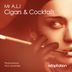 Cover art for "Mr A.L.I — Cigars & Cocktails (Mr A.L.I Extended Mix)"