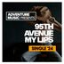 Cover art for "95th Avenue — My Lips (Original mix)"