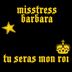 Cover art for "Misstress Barbara — Tu seras mon roi"