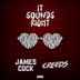 Cover art for "James Cock, Creeds — It Sounds Right"