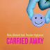 Cover art for Carried Away feat. Royden Vigilance