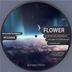 Cover art for "Flower — Set Me Free feat. Lera Morozova (Original Mix)"