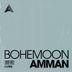 Cover art for "Bohemoon — AMMAN (Extended Mix)"