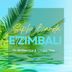 Cover art for E'zimbali feat. Brown Ice & Chuck Dee