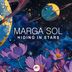 Cover art for "Marga Sol — Hiding in Stars"