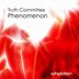 Cover art for "Truth Committee — Phenomenon (Original Mix)"