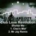 Cover art for "Club Love Revolution — Shelter Me (Mr Jay Remix)"