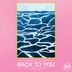 Cover art for Back to You