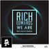 Cover art for "Rich Edwards — We Are feat. Danyka Nadeau"