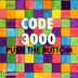 Cover art for "Code3000 — Push the Buttom (Leandro Da Silva Remix)"