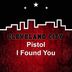 Cover art for "Pistol — I Found You (Extended Mix)"