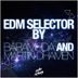 Cover art for "Baramuda, Martin Dhamen — EDM Selector DJ Mix"