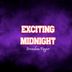 Cover art for Exciting Midnight