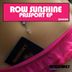 Cover art for "Row Sunshine — Passport (Row Sunshine & Spinnin Bob Dub Mix)"