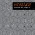 Cover art for "Hostage — How We Go Down"