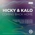 Cover art for "Hicky & Kalo — Coming Back Home (Original Mix)"