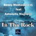 Cover art for "Benny Montaquila DJ — In Tha Rock feat. Antonella Magliozzi"