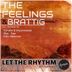 Cover art for "The Feelings, Brattig — Let the Rhythm (Niko Newman's Ruffy Remix)"