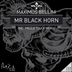 Cover art for "Maximus Bellini — Mr Black Horn"