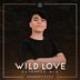 Cover art for "Soundstylez — Wild Love (Extended Mix)"