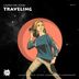 Cover art for "Ladies On Mars — Traveling (GrooveANDyes Remix)"