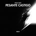 Cover art for Pesante Castigo