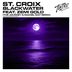 Cover art for "St. Croix — Blackwater feat. Zemi Gold (The Journey & Rachel May Extended Remix)"