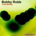 Cover art for "Bobby Robb — I'll Be Waiting (Nu Ground Foundation Heavy Garage Dub)"