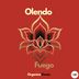 Cover art for "Olendo, CamelVIP, Organica — Fuego (Organica Remix)"