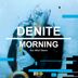 Cover art for "Denite — Morning"