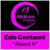 Cover art for "Ezio Centanni — About It"