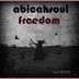 Cover art for "AbicahSoul — Freedom"