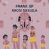 Cover art for "Frank GP — Nkosi Sikelela"