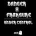 Cover art for "Danger, Fraksure — Under Control"